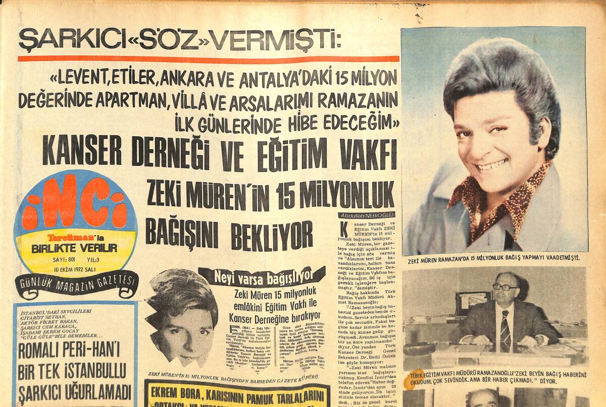 Tercüman Gazetesi İnci Eki 10 Ekim 1972 - Kanser Derneği Ve Eğitim Vakfı Zeki Müren'in 15 Milyonluk Bağışını Bekliyor GZ144518 - 1