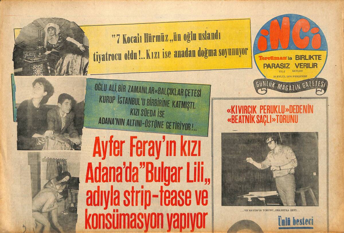 Tercüman Gazetesi İnci Eki 10 Eylül 1970 - Selda Alkor , Sahnede Ayıplarını Kilo Alp Örtüyor GZ147591 - 1