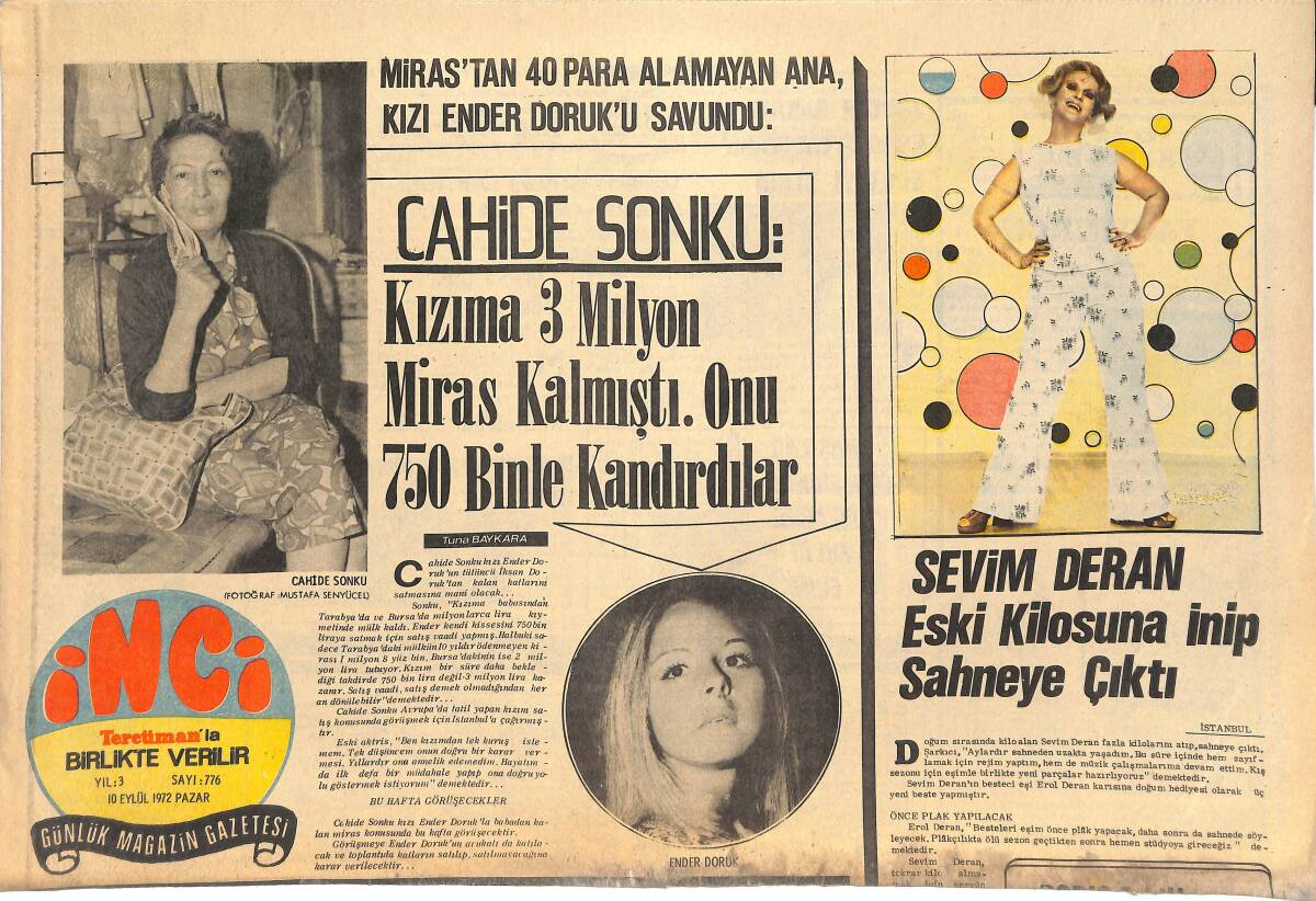 Tercüman Gazetesi İnci Eki 10 Eylül 1972 - Cahide Sonku : Kızıma 3 Milyon Miras Kalmıştı . Onu 750 Binle Kandırdılar GZ144847 - 1