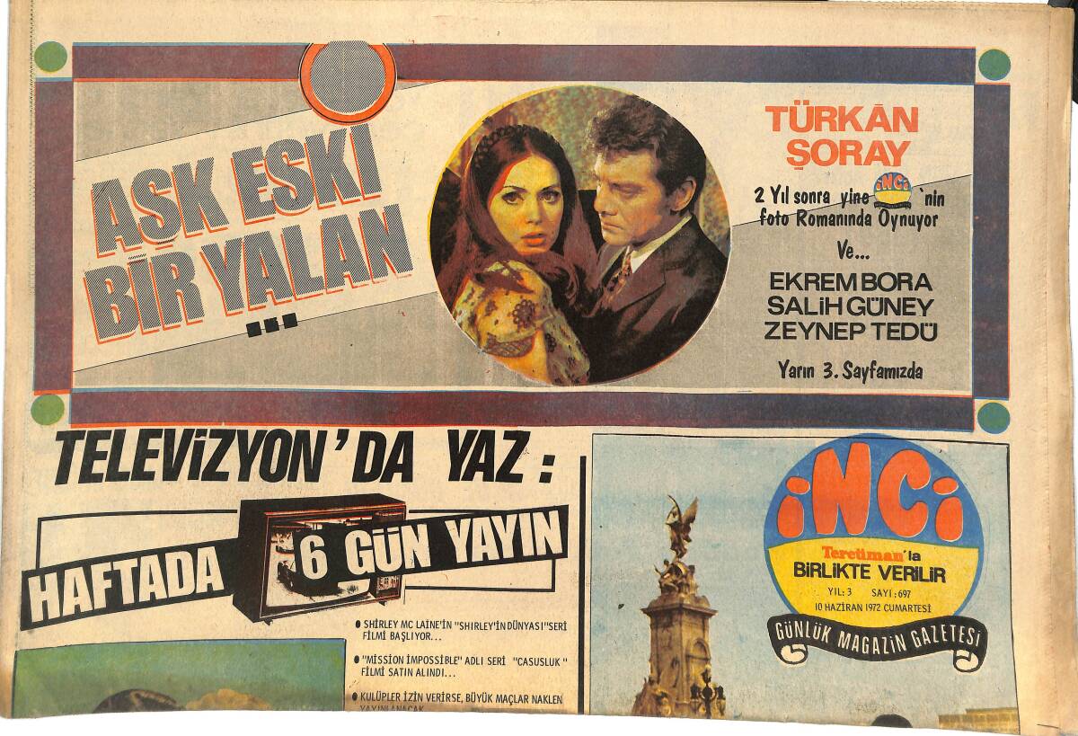 Tercüman Gazetesi İnci Eki 10 Haziran 1972 - Londra'da Tom Jones'in Afişlerinin Üstüne Erol Büyükburç'un Afişi Asılacak GZ145129 - 1