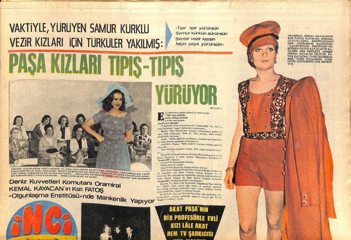 Tercüman Gazetesi İnci Eki 10 Haziran 1973 - Paşa Kızları Tıpış Tıpış Yürüyor - Lale Akat Hem TV Şarkıcısı Hem Manken GZ141792 - 1