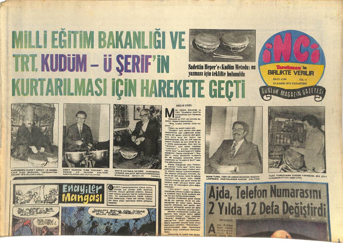 Tercüman Gazetesi İnci Eki 10 Kasım 1973 - Ajda Pekkan Telefon Numarasını 2 Yılda 12 Defa Değiştirdi - Cem Karaca'nın Şarkıcı Eşi Çocuğunu Düşürdü GZ144923 - 1