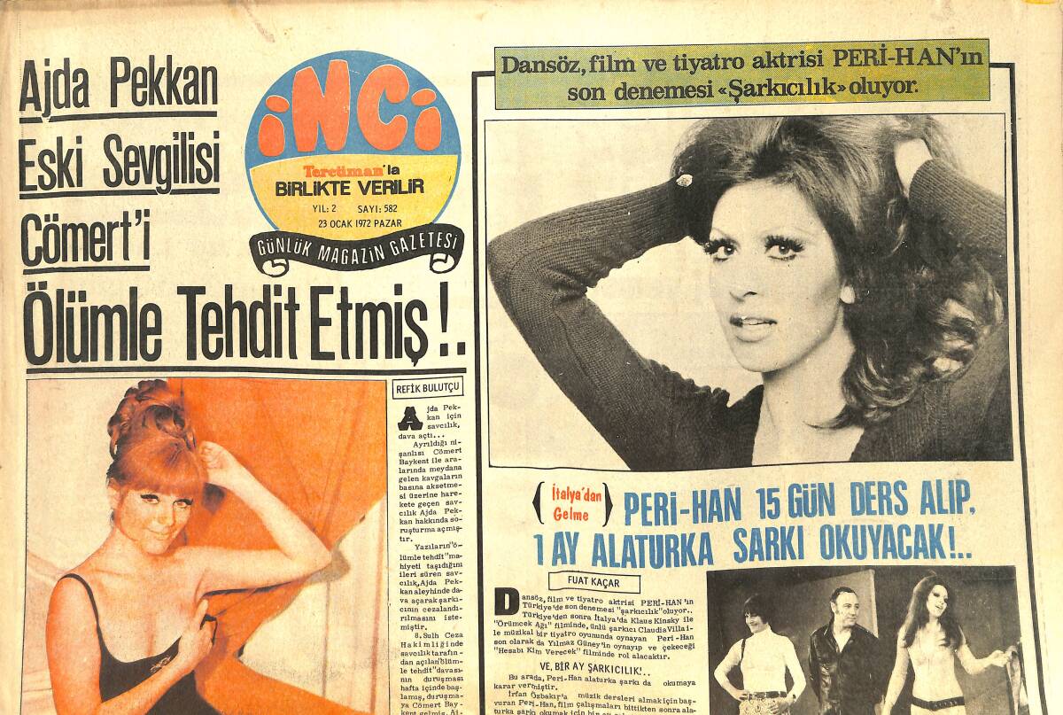 Tercüman Gazetesi İnci Eki 10 Nisan 1972 - Ajda Pekkan Sevgilisi Cömert'i Ölümle Tehdit Etmiş GZ144586 - 1