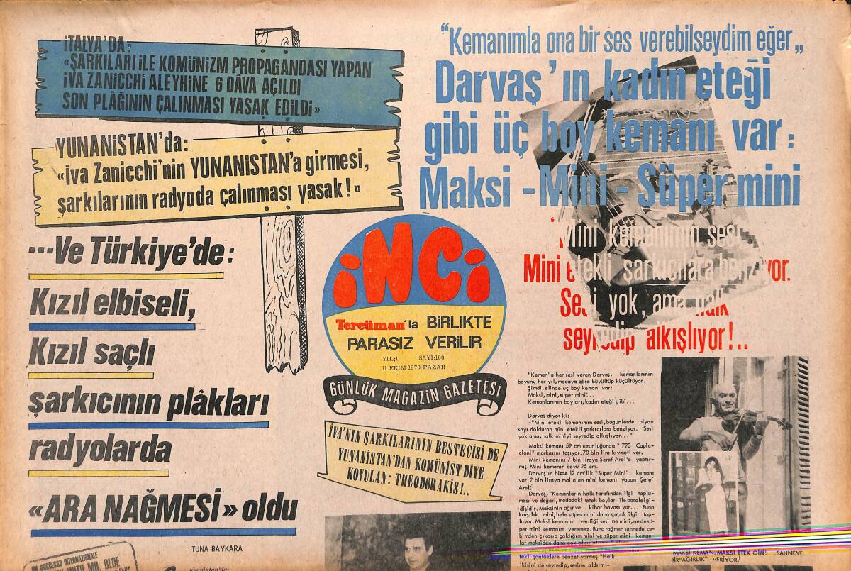 Tercüman Gazetesi İnci Eki 11 Ekim 1970 - İva'nın Şarkılarının Bestecisi de Yunanistan'dan Komünist Diye Kovulan : Theodorakis !.. GZ147374 - 1