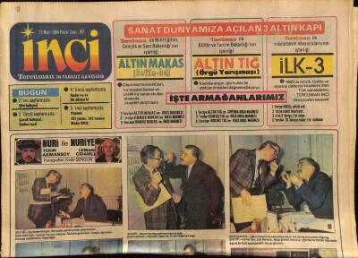 Tercüman Gazetesi İnci Eki 11 Mart 1984 - Belkıs Akkale, Türkü Seven Türkü Dinler GZ78526 - 1
