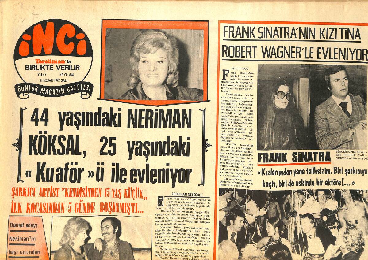 Tercüman Gazetesi İnci Eki 11 Nisan 1972 - Frank Sinatra'nın Kızı Tina Robert Wadner İle Evleniyor GZ144583 - 1