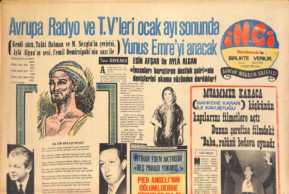 Tercüman Gazetesi İnci Eki 11 Ocak 1972 - Muammer Karaca Köşkünün Kapılarını Filmcilere Açtı - Avrupa TV'leri Ocak Ayı Sonunda Yunus Emre'yi Anacak GZ146179 - 1
