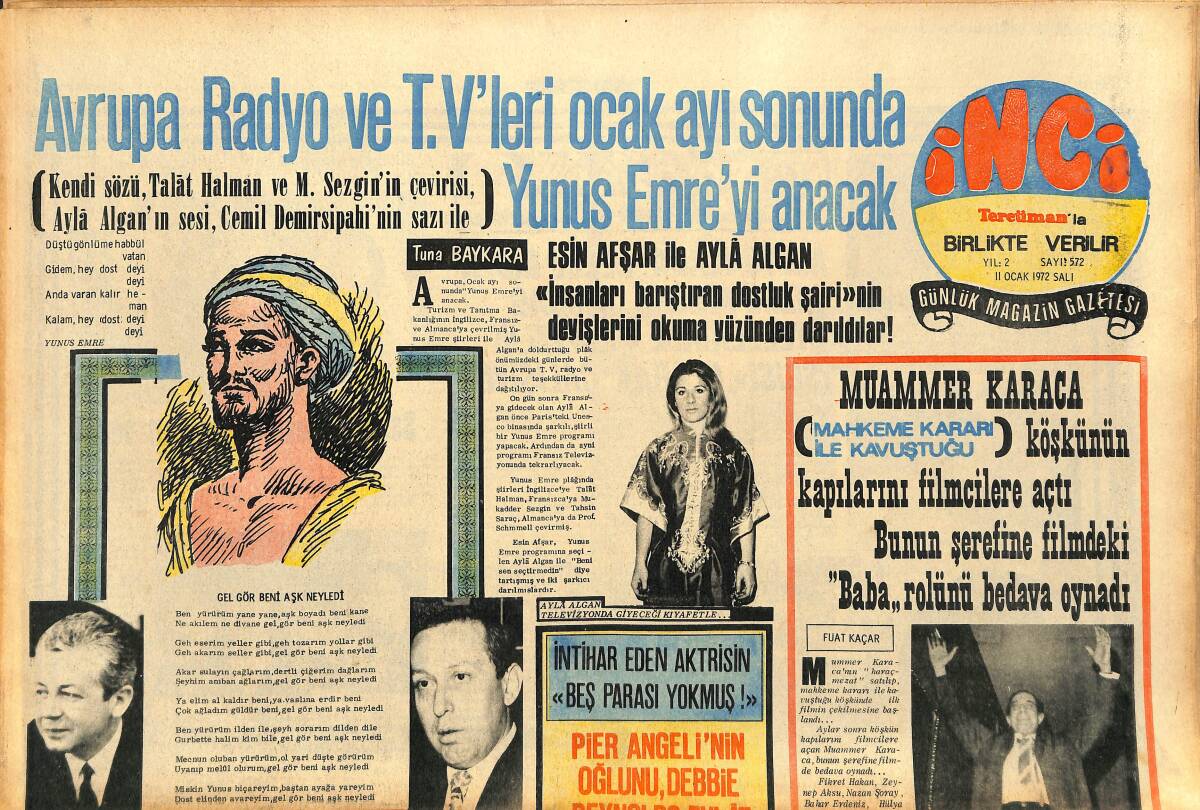 Tercüman Gazetesi İnci Eki 11 Ocak 1972 - Muammer Karaca Köşkünün Kapılarını Filmcilere Açtı - Avrupa TV'leri Ocak Ayı Sonunda Yunus Emre'yi Anacak GZ147469 - 1