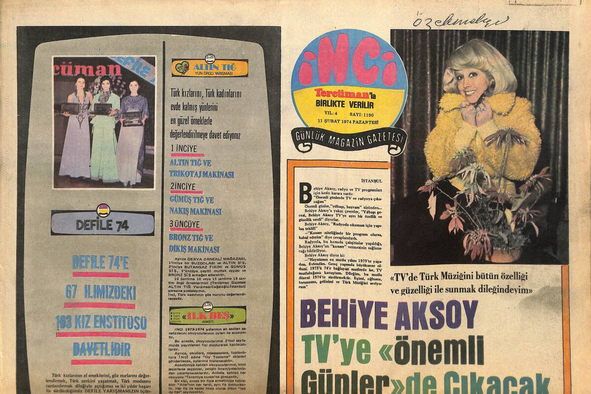 Tercüman Gazetesi İnci Eki 11 Şubat 1974 - Behiye Aksoy TV'ye Önemli Günlerde Çıkacak - Bir İranlı İle Evlenen Ayferi Şarkılı Dünya Turuna Çıktı GZ145871 - 1