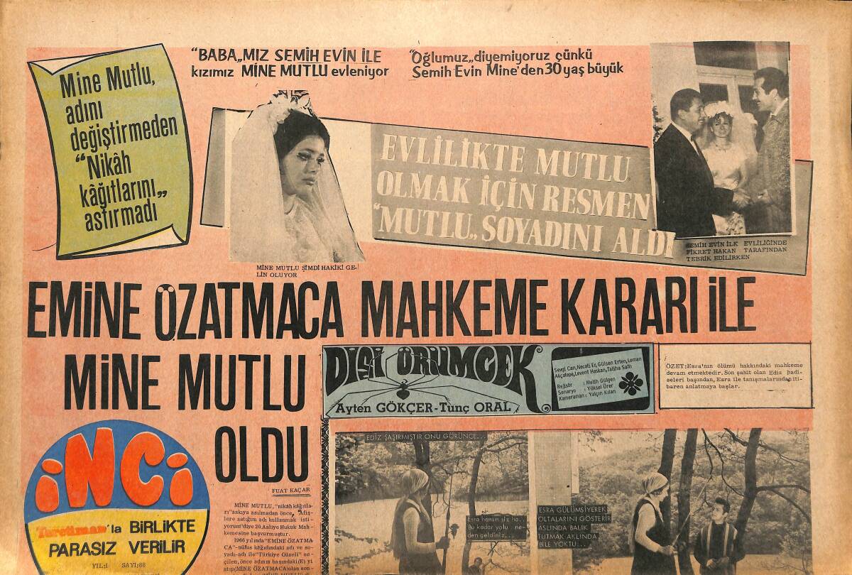 Tercüman Gazetesi İnci Eki 11 Temmuz 1970 - Mine Mutlu Adını Değiştirmeden Nikah Kağıtlarını Astırmadı - Kamuran Akkor Kovboy Şarkıları Okuyacak GZ147438 - 1