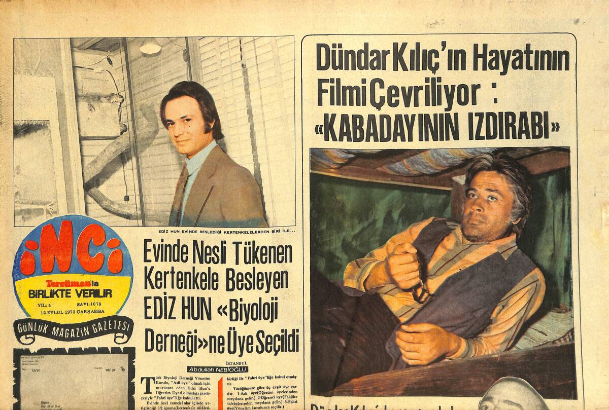 Tercüman Gazetesi İnci Eki 12 Eylül 1973 - Dündar Kılıç'ı Beyaz Perdede Haftada Bir Karakola Düşen Cüneyt Arkın Canlandıracak GZ144563 - 1