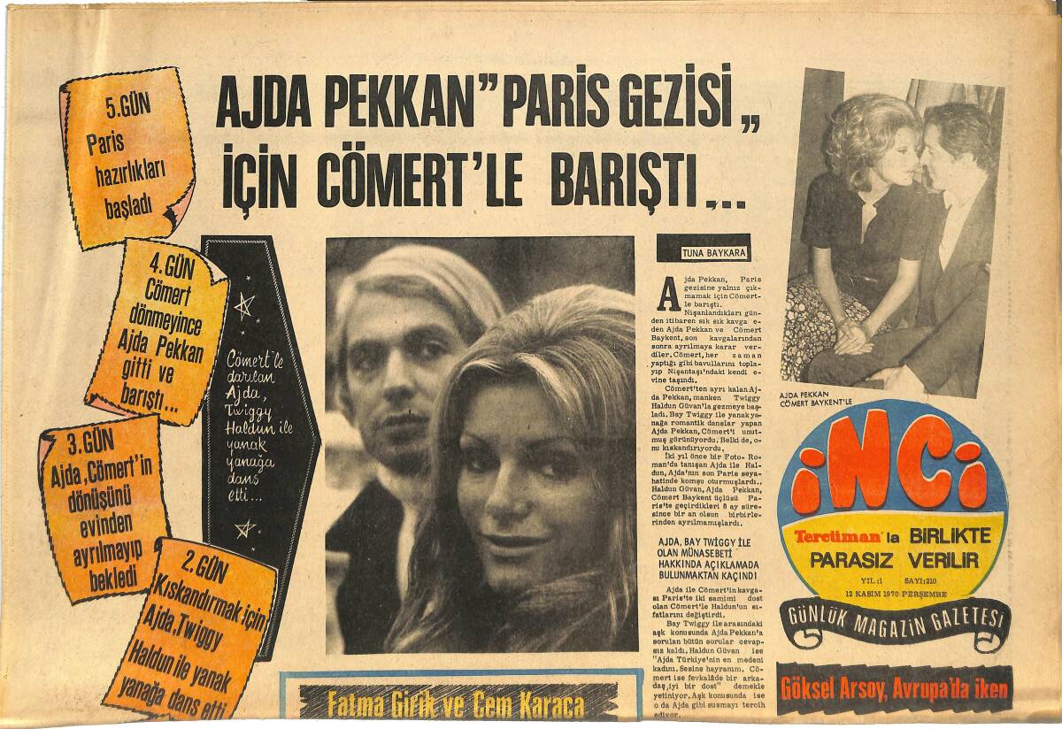 Tercüman Gazetesi İnci Eki 12 Kasım 1970 - Ajda Pekkan'ın Paris Gezisi İçin Cömert'le Barıştı... - Bayan Sukarno Bir Çin Film Şirketinden Teklif Aldı GZ145100 - 1