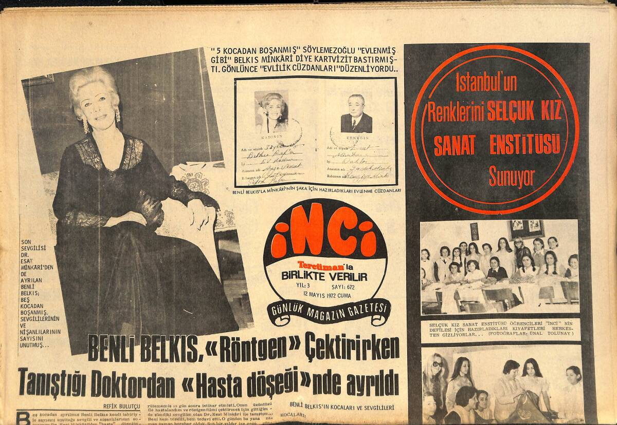 Tercüman Gazetesi İnci Eki 12 Mayıs 1972 - Benli Belkıs, Röntgen Çektirirken Tanıştığı Doktordan Hasta Döşeğinde Ayrıldı GZ145872 - 1
