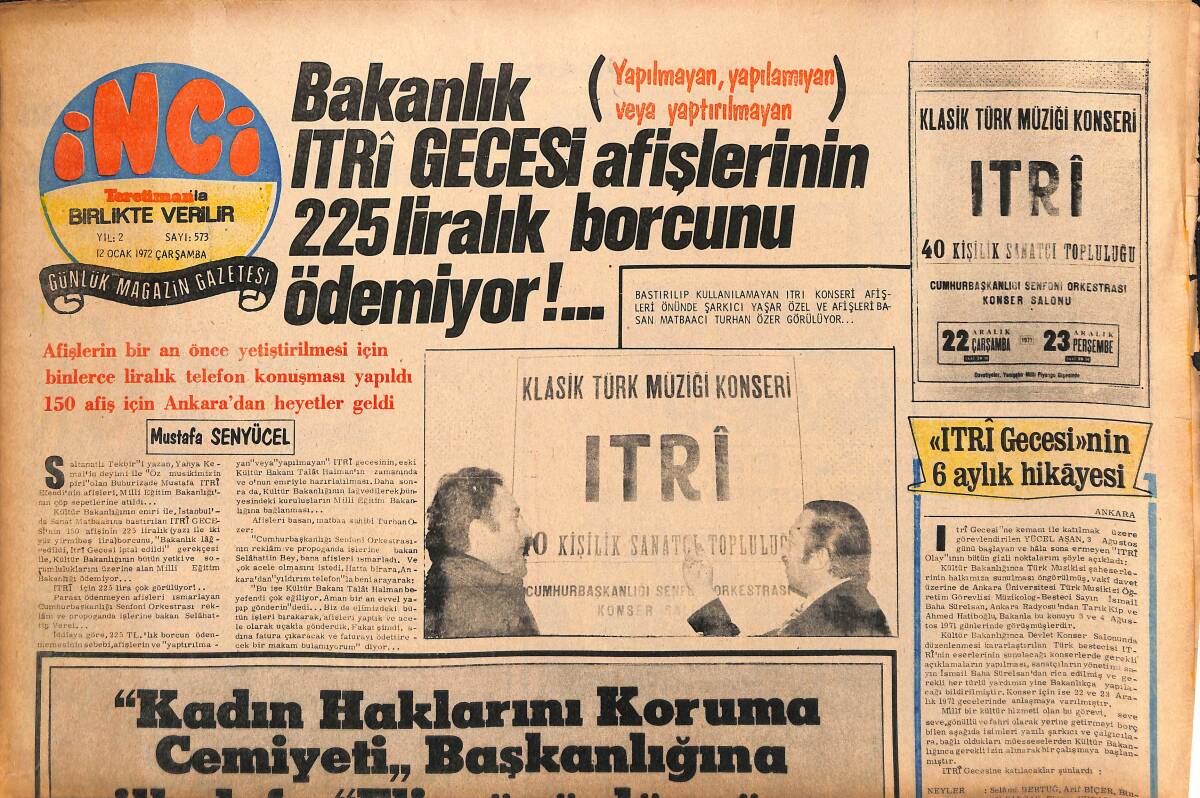 Tercüman Gazetesi İnci Eki 12 Ocak 1972 - Bakanlık Itri Gecesi Afişlerinin 225 Liralık Borcunu Ödemiyor !... GZ147633 - 1