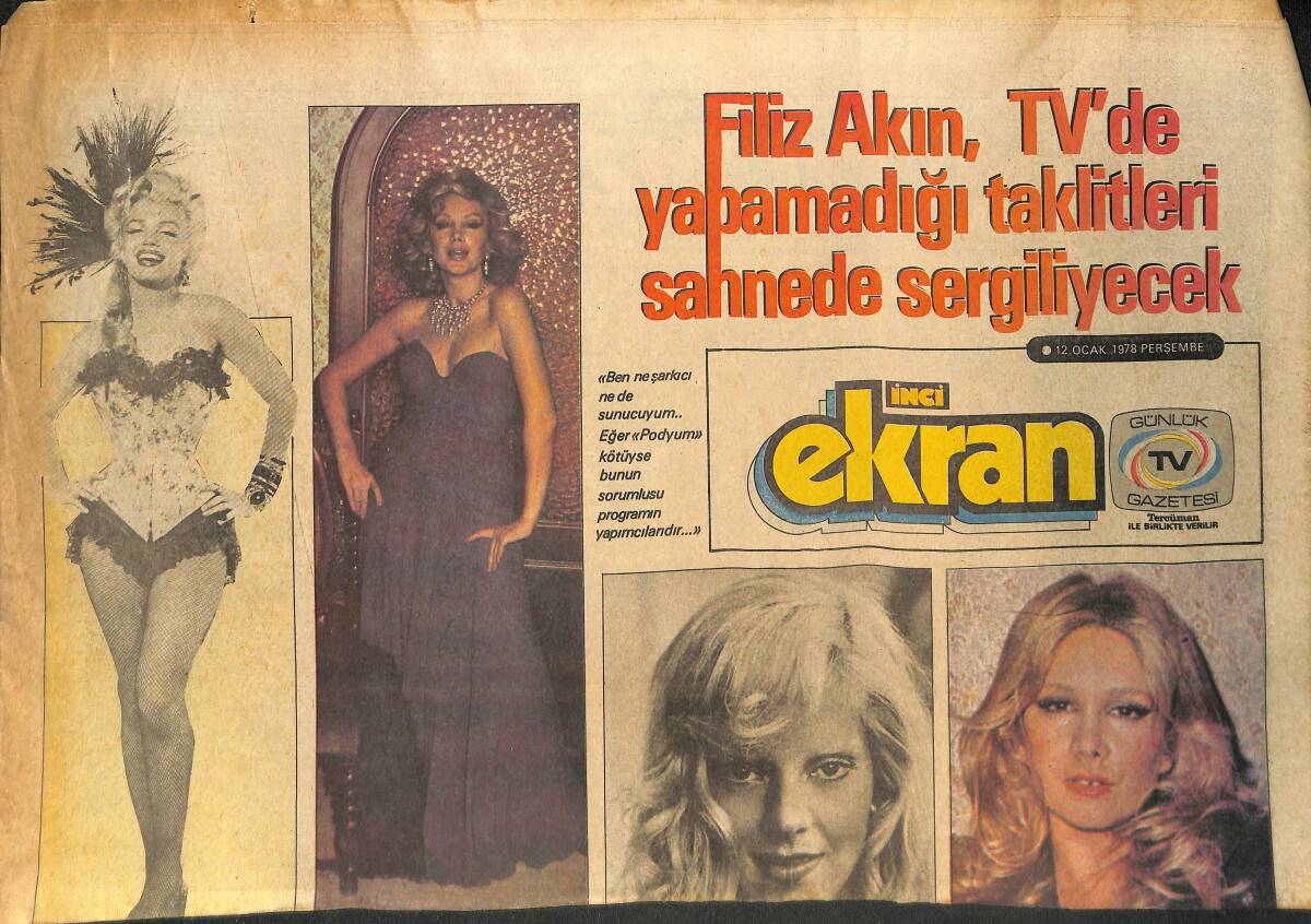 Tercüman Gazetesi İnci Eki 12 Ocak 1978 - Filiz Akın, TV'de Yapamadığını Taklitleri Sahnede Sergileyecek - Marlene Dietrich GZ133923 - 1