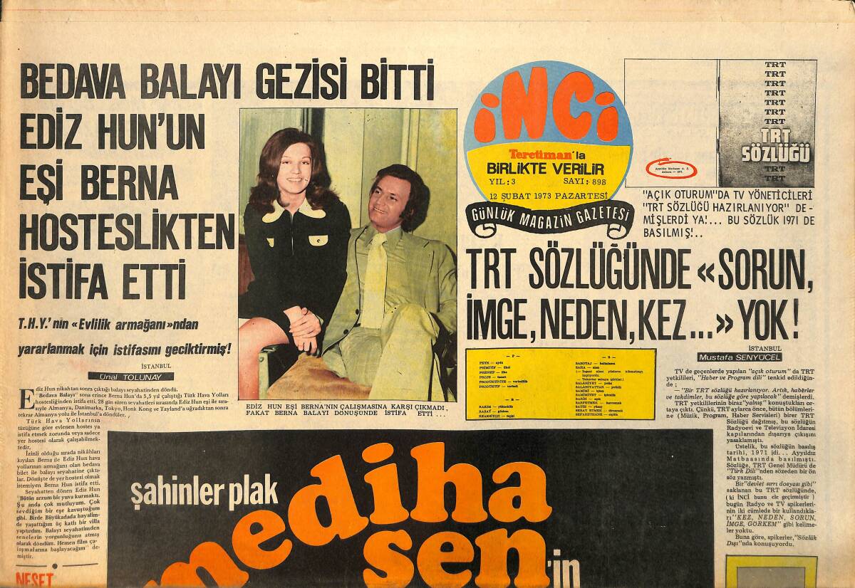 Tercüman Gazetesi İnci Eki 12 Şubat 1973 - Ediz Hun'un Eşi Berna Hosteslikten İstifa Etti - Betül Işıl, Cüneyt Arkın'ın Başından Ayrılmadı GZ146406 - 1