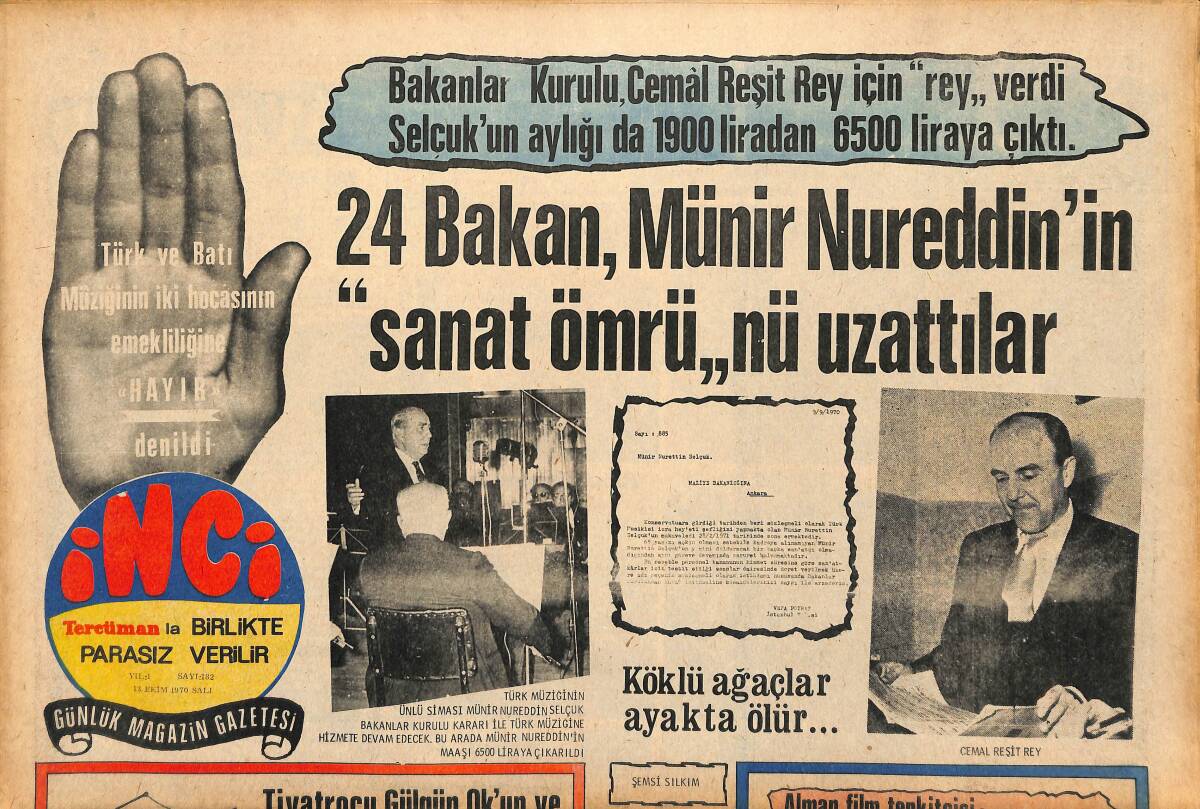 Tercüman Gazetesi İnci Eki 13 Ekim 1970 - 24 Bakan , Münir Nureddin'in Sanat Ömrünü Uzattılar GZ147604 - 1