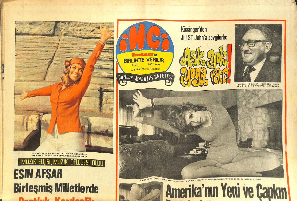 Tercüman Gazetesi İnci Eki 13 Ekim 1973 - İran'da Kaçar Hanedanı Yerine Geçen Pahlevi Hanedanı - Esin Afşar Birleşmiş Miletlerde GZ144348 - 1