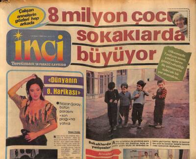 Tercüman Gazetesi İnci Eki 13 Eylül 1983 - Nazan Şoray , Bütün Parasını Son Plağı na Yatırdı GZ113653 - 1