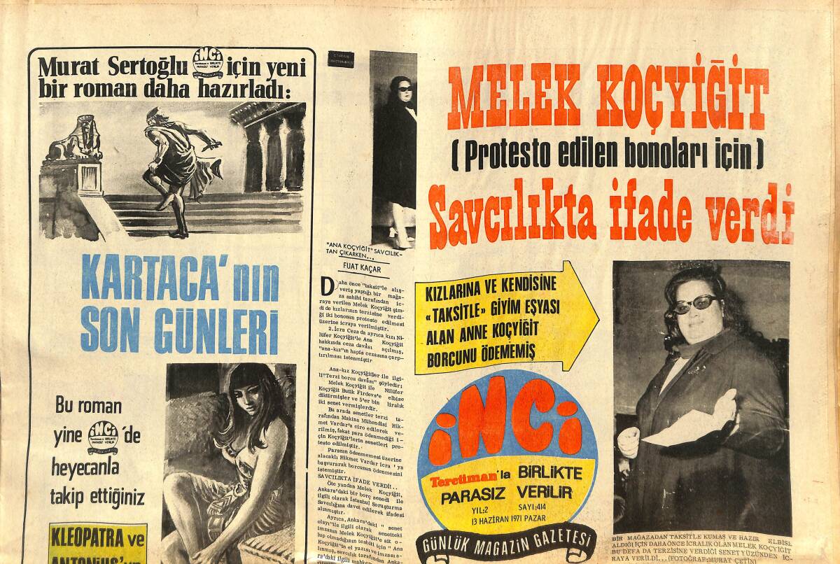 Tercüman Gazetesi İnci Eki 13 Haziran 1971 - Melek Koçyiğit Savcılıkta İfade Verdi - CHP Ve EP Eğlence Partisi GZ145576 - 1