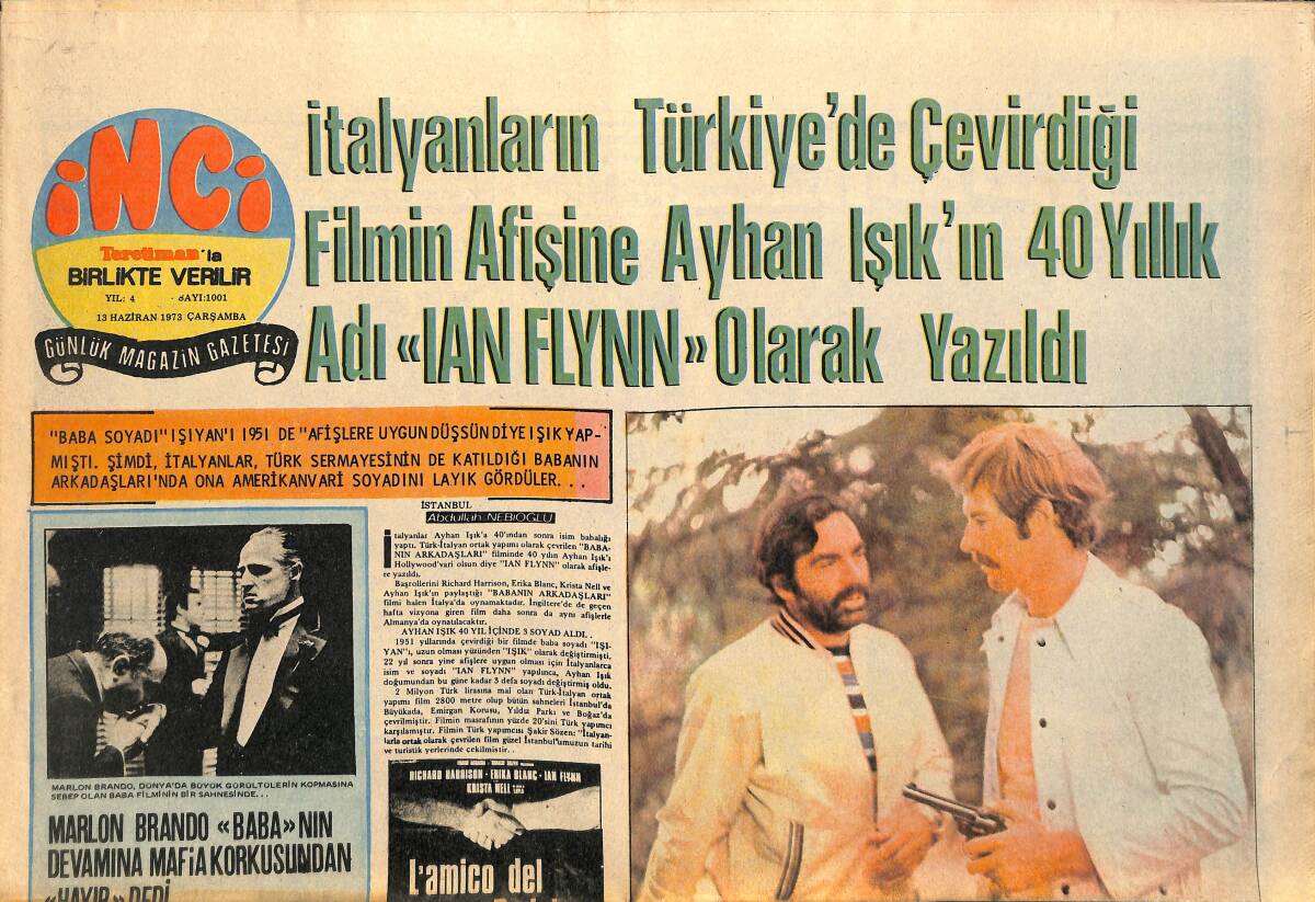 Tercüman Gazetesi İnci Eki 13 Haziran 1973 - Marlon Brando Baba'nın Devamına Mafya Korkusundan Hayır Dedi GZ141400 - 1