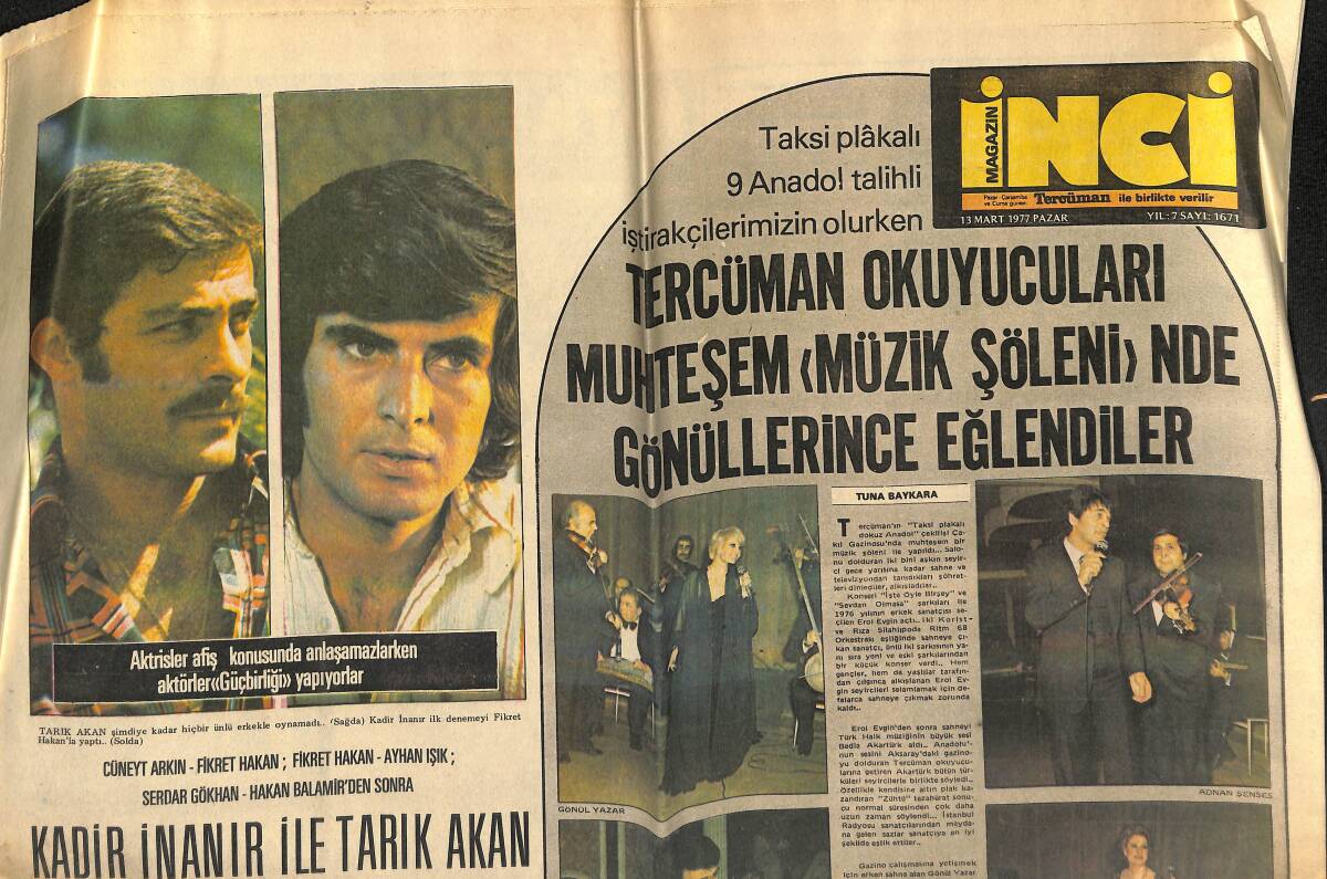 Tercüman Gazetesi İnci Eki 13 Mart 1977 - Kadir İnanır İle Tarık Akan Aynı Filmde Oynuyorlar - GZ152267 - 1