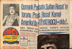 Tercüman Gazetesi İnci Eki 13 Nisan 1971 - Sultan Reşatın Oğlu Prens Reşat Kemal Tiyatrocu Oldu GZ63222 - 1