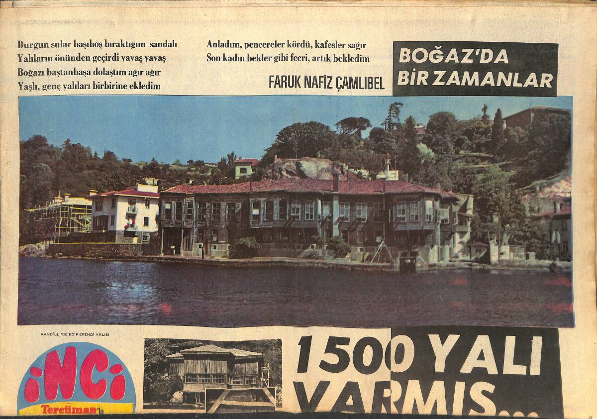 Tercüman Gazetesi İnci Eki 13 Şubat 1974 - Boğaz'da Bir Zamanlar 1500 Yalı Varmış - 60 Yıllık Şarkıcı Münir Nureddin Jübilesine Ayhan Işık'ı Seçti GZ145867 - 1