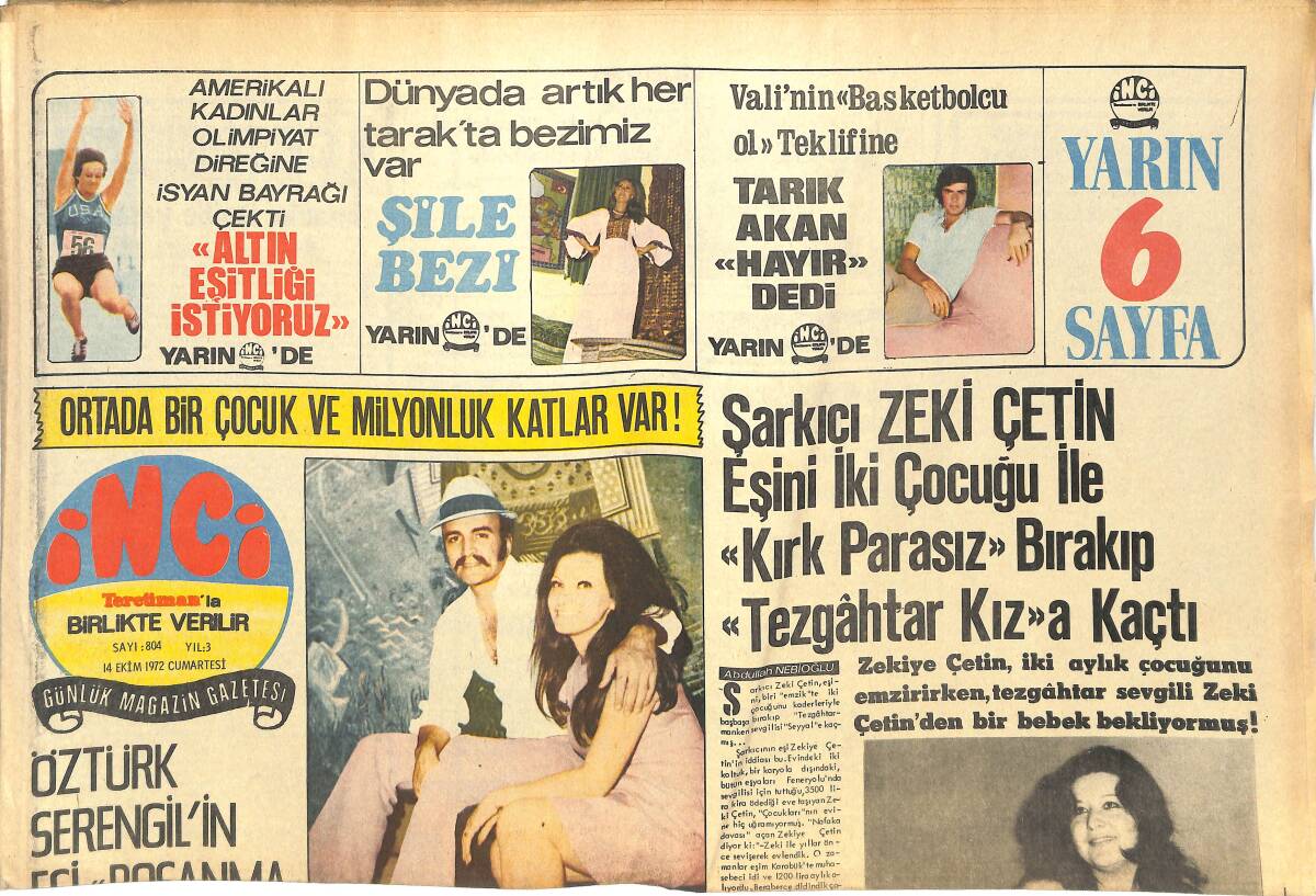 Tercüman Gazetesi İnci Eki 14 Ekim 1972 - Öztürk Serengil'in Eşi Boşanma Davası Açtı - Valinin Basketbolcu Ol Teklifine Tarık Akan Hayır Dedi GZ144606 - 1