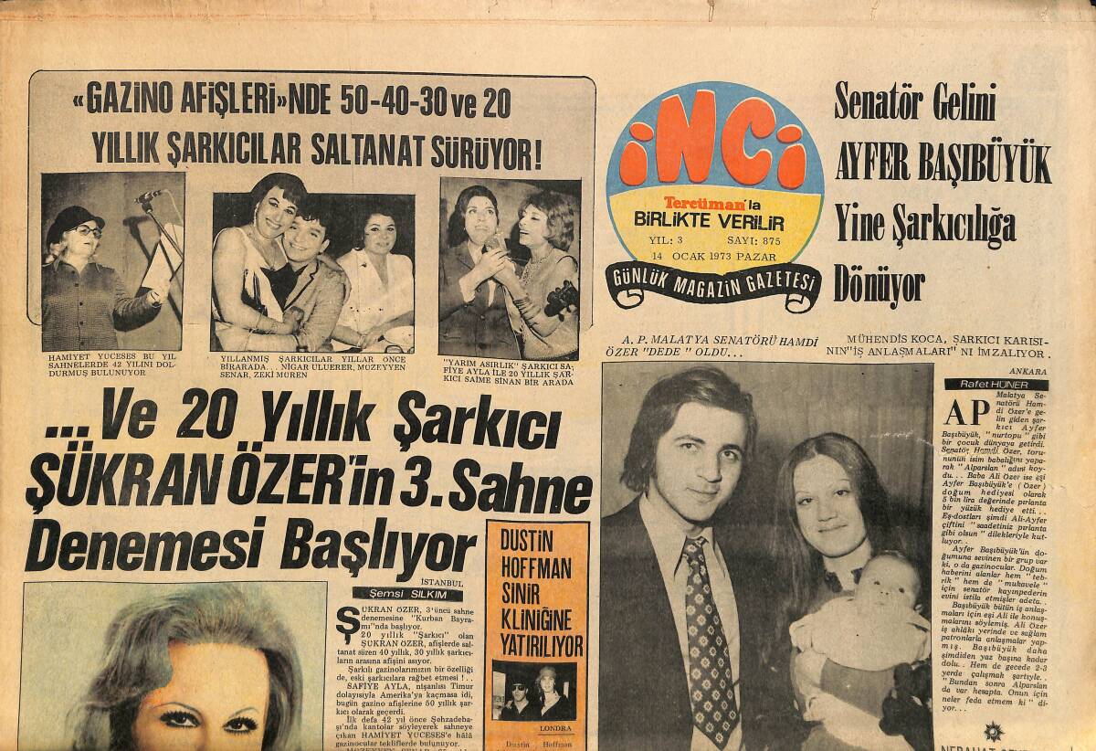 Tercüman Gazetesi İnci Eki 14 Ocak 1973 - Gazino Afişlerinde 50-40-30 Ve 20 Yıllık Şarkıcılar Saltanat Sürüyor * Zeki Müren-Hamiyet Yüceses GZ160774 - 1