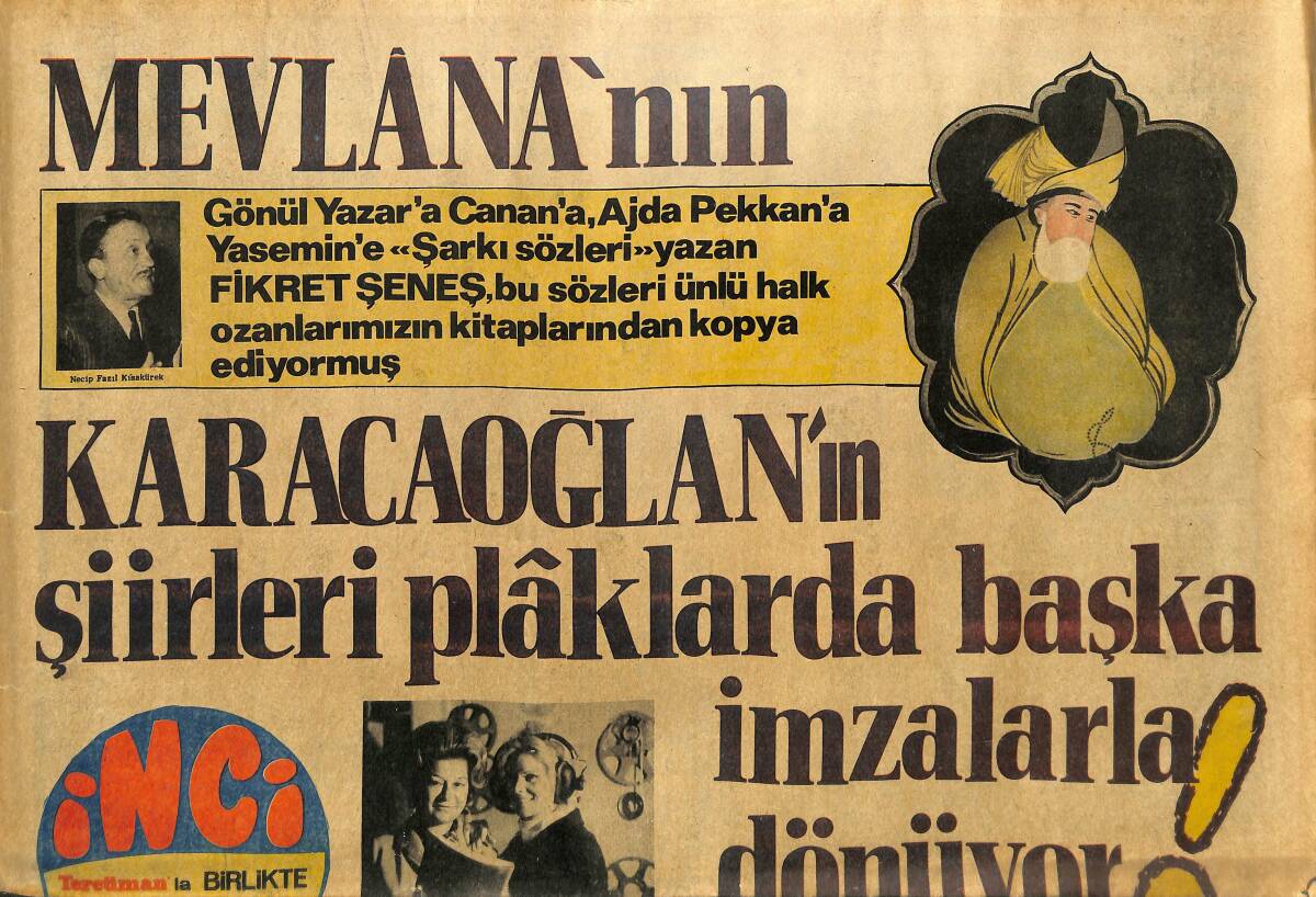 Tercüman Gazetesi İnci Eki 15 Aralık 1970 - Mevlana'nın Karacaoğlan'ın Şiirleri Plaklarda Başka İmzalarla Dönüyor! GZ145996 - 1