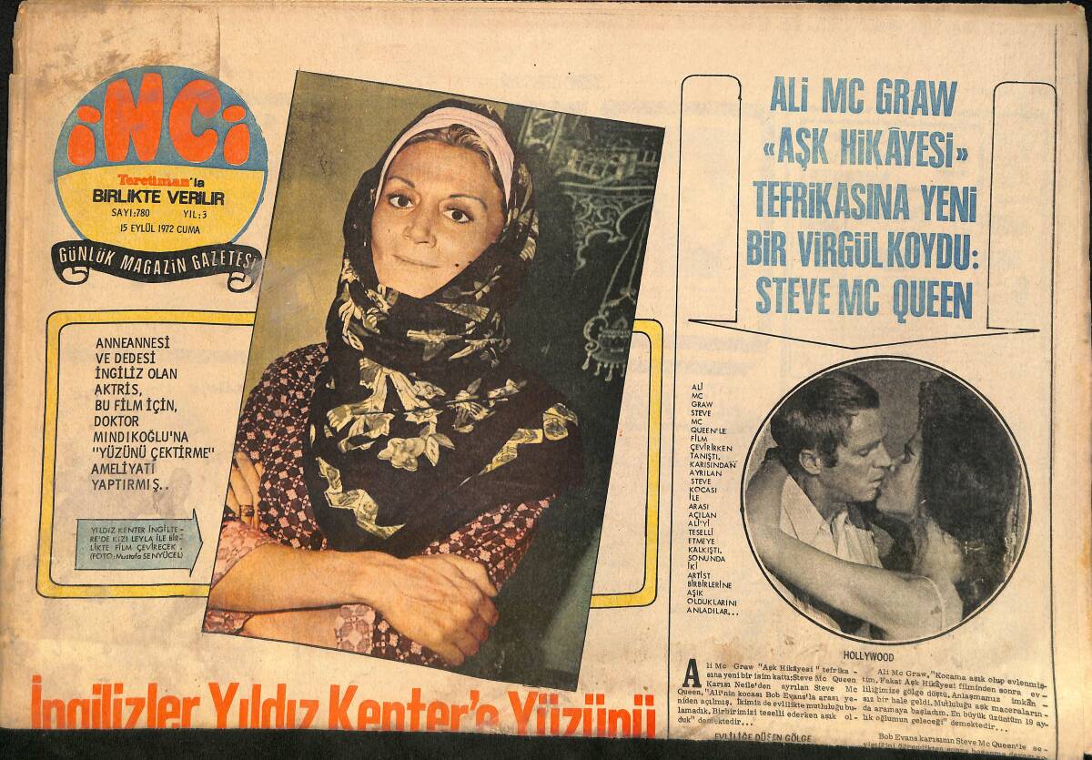 Tercüman Gazetesi İnci Eki 15 Eylül 1972 - Salih Güney Asker Kaçağı Olarak Aranıyor - Siska Kız Twiggy 5 Kilo Şişmanlayacak GZ160491 - 1