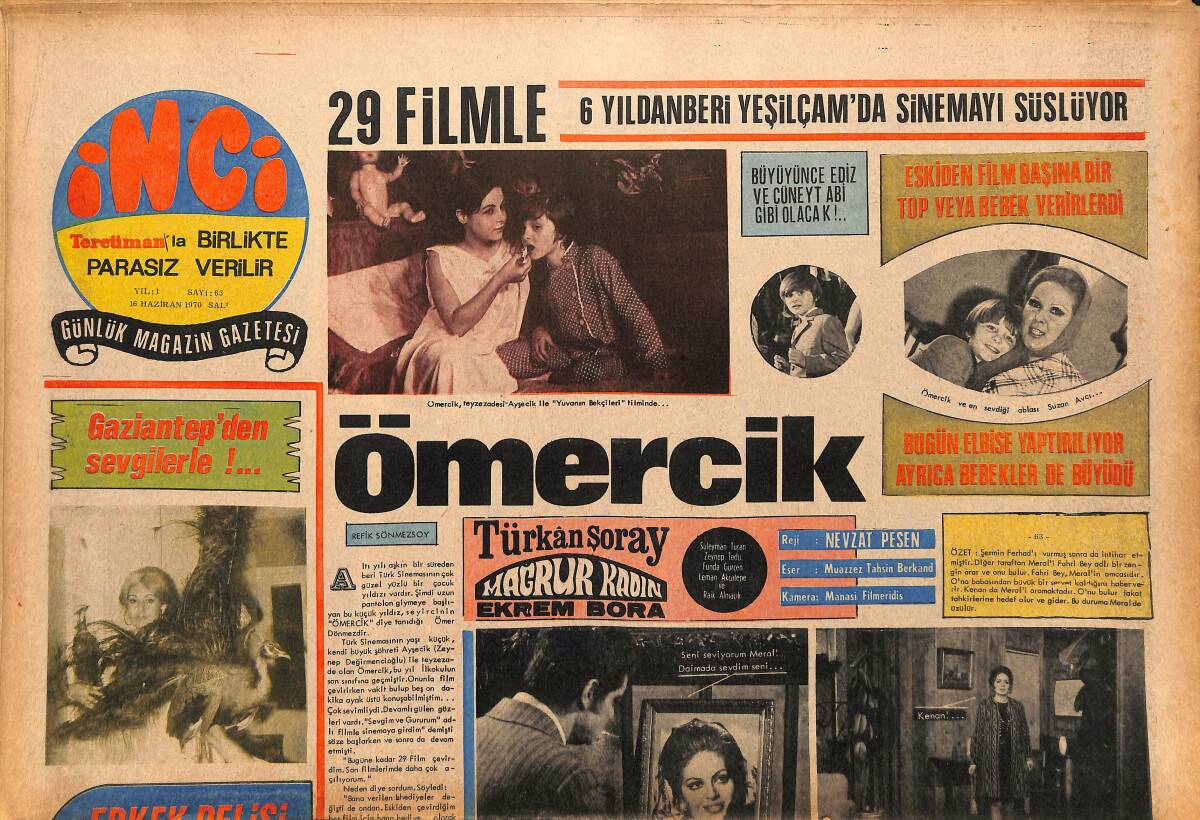 Tercüman Gazetesi İnci Eki 16 Haziran 1970 - Ömercik - Hülya Koçyiğit Göbek Atarken Olay Çıktı GZ147415 - 1
