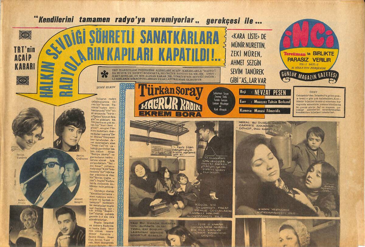 Tercüman Gazetesi İnci Eki 16 Nisan 1970 - Halkın Sevdiği Şöhretli Sanatkârlara Radyoların Kapıları Kapatıldı * Zeki Müren-Ahmet Sezgin GZ144815 - 1