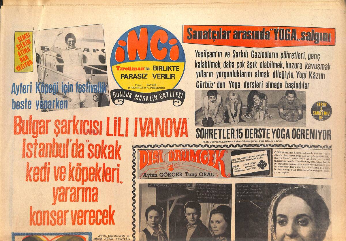Tercüman Gazetesi İnci Eki 16 Temmuz 1970 - Bulgar Şarkıcısı Lili İvanova İstanbul'da Sokak Kedi Ve Köpekleri Yararına Konser Verecek GZ146176 - 1