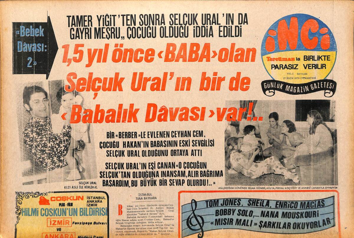 Tercüman Gazetesi İnci Eki 17 Ekim 1970 - Yaşar Özel Turneye Çıkmadı Diye, Ajda Pekkan Turneye Çıktı Diye Mahkemeye Verildi GZ147430 - 1