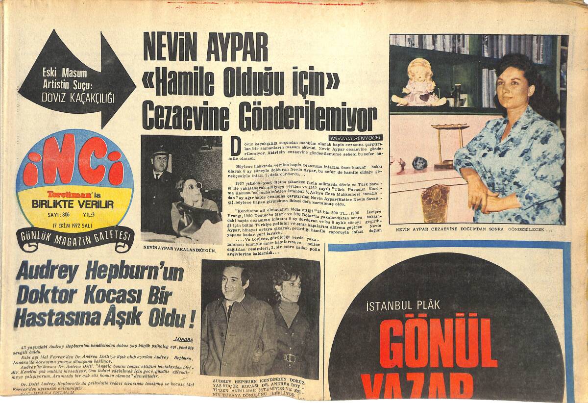 Tercüman Gazetesi İnci Eki 17 Ekim 1972 - Filiz Akın Nefret Filmi İle Rejisörlüğe Başlıyor - Kadir İnanır Karadeniz'den Türkülerle Plak Dolduracak GZ144608 - 1