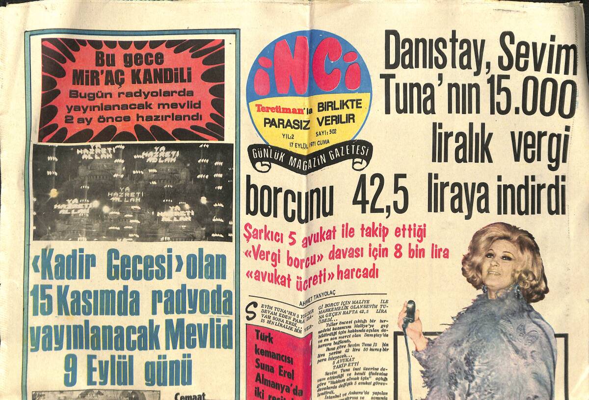 Tercüman Gazetesi İnci Eki 17 Eylül 1971 - Danıştay, Sevim Tuna'nın 15.000 Liralık Vergi Borcunu 42,5 Liraya İndirdi - Barış Manco Dava Edilecek! GZ142480 - 1