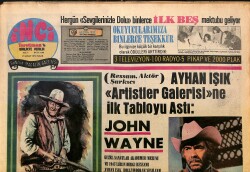 Tercüman Gazetesi İnci Eki 17 Şubat 1974 - Ayhan Işık Artistler Galerisine İlk Tabloyu Astı : John Wayne GZ160653 - Gökçekoleksiyon