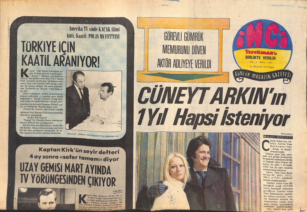 Tercüman Gazetesi İnci Eki 18 Aralık 1973 - Cüneyt Arkın'ın 1 Yıl Hapsi İsteniyor! - Celal Bayar'ın Kızı Karaoğlan'ı Seyretti! GZ142253 - 1