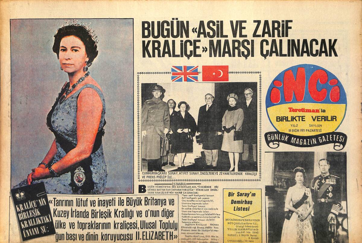 Tercüman Gazetesi İnci Eki 18 Ekim 1971 - Cumhurbaşkanı Sunay, Atifet Sunay, İngiltere'yi Ziyaretlerinde Kraliçe Ve Prens Philip İle GZ147486 - 1