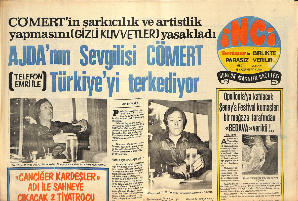 Tercüman Gazetesi İnci Eki 18 Haziran 1971 - Ajda'nın Sevgilisi Cömert Türkiye'yi Terk Ediyor - Nixon Şubat'ta Kızıl Çin'e Gidiyor GZ145866 - 1