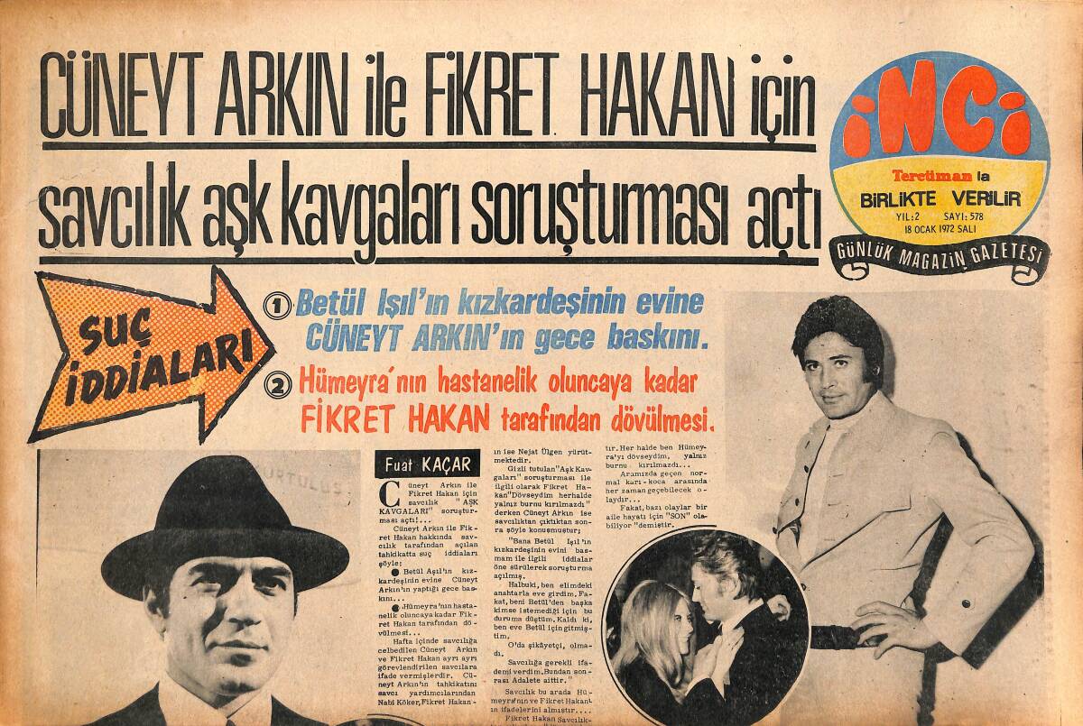 Tercüman Gazetesi İnci Eki 18 Ocak 1972 - Cüneyt Arkın İle Fikret Hakan İçin Savcılık Aşk Kavgaları Soruşturması Açtı GZ147628 - 1