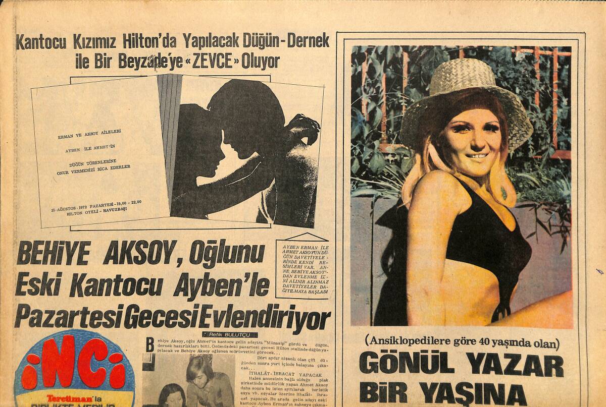 Tercüman Gazetesi İnci Eki 19 Ağustos 1972 - Gönül Yazar Bir Yaşına Daha Bastı - Filiz Akın Film Sayısını Azalttı... GZ146298 - 1