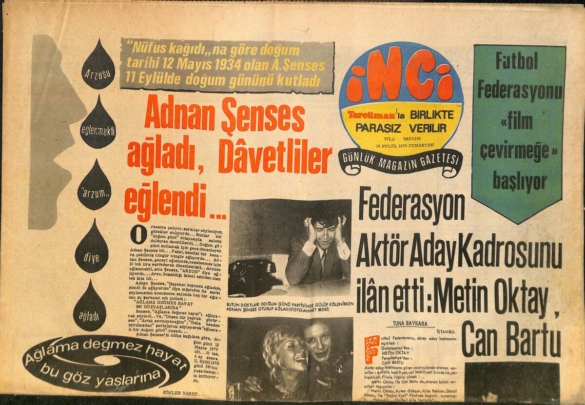 Tercüman Gazetesi İnci Eki 19 Eylül 1970 - Adnan Şenses Ağladı, Davetliler Eğlendi - Fatma Girik Selda Alkor'u Tebrik Ediyor GZ145874 - 1
