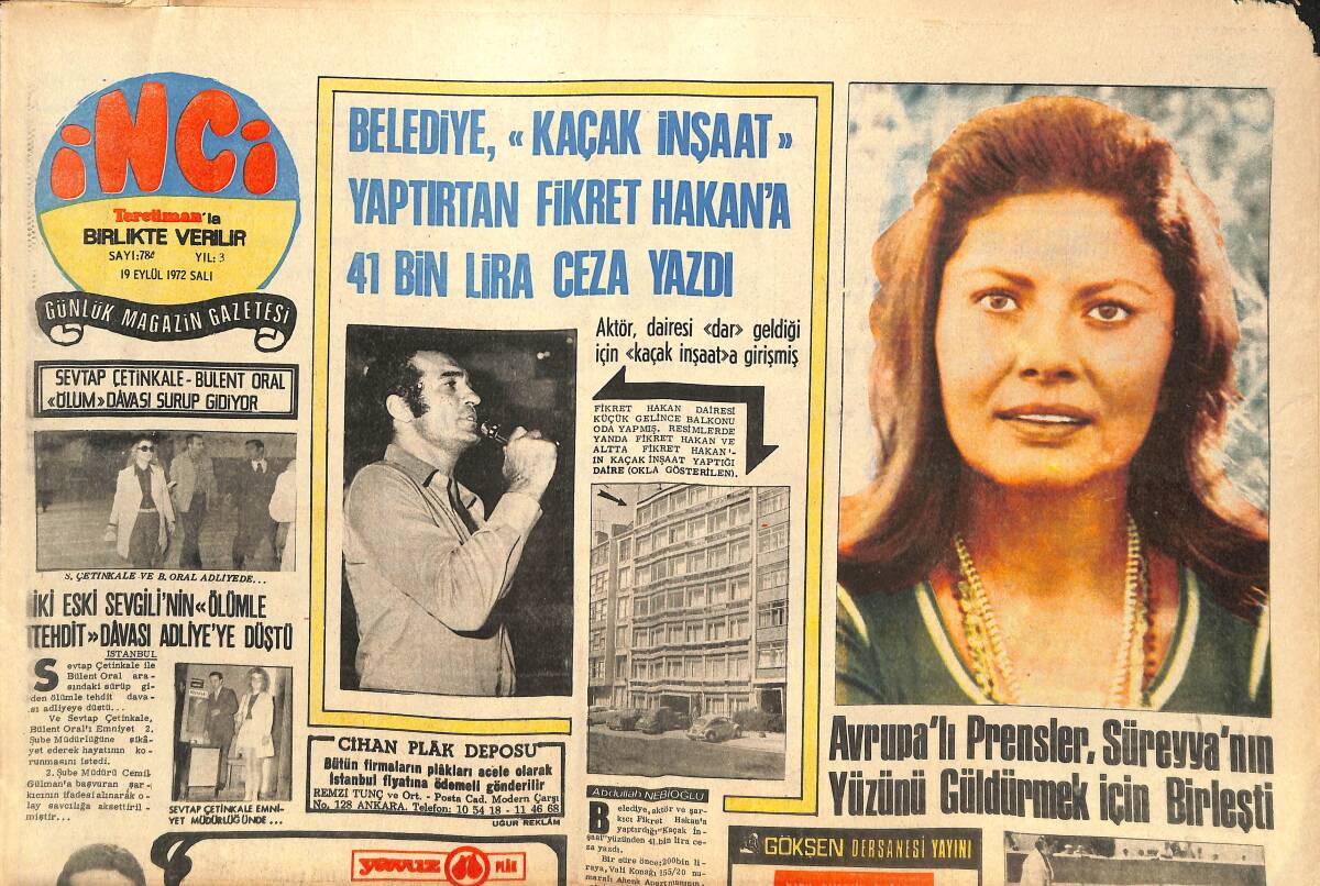 Tercüman Gazetesi İnci Eki 19 Eylül 1972 - Yüksel Özkasap Eyüp'te Kurban Kesti - Avrupalı Prensler , Süreyya'nın Yüzünü Güldürmek İçin Birleşti GZ144489 - 1