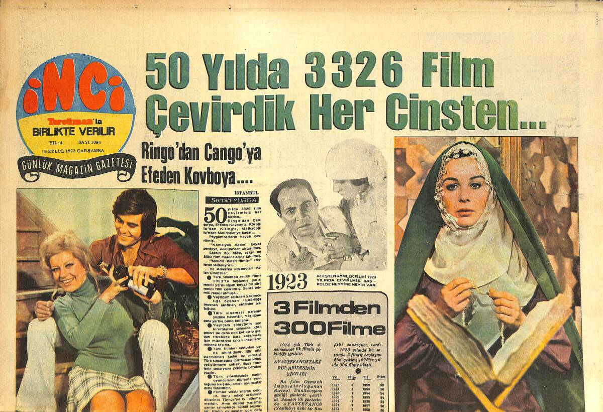 Tercüman Gazetesi İnci Eki 19 Eylül 1973 - 50 Yılda 3326 Film Çevirdik Her Cinsten... GZ144254 - 1