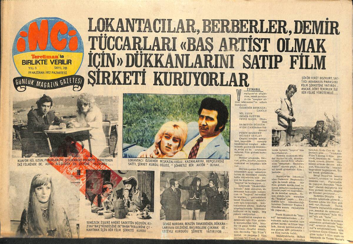 Tercüman Gazetesi İnci Eki 19 Haziran 1972 - Sevim Deran 62 Kiloda Sahneye Çıkacak - Filiz Akın İle Ediz Hun Avrupa Sahnelerini Bitirip Döndüler GZ141475 - 1