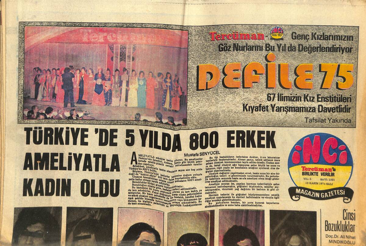 Tercüman Gazetesi İnci Eki 19 Kasım 1974 - Zeki Müren Amerika'da Konser Verecek - Türkiye'de 5 Yılda 800 Erkek Ameliyatla Kadın Oldu GZ146247 - 1