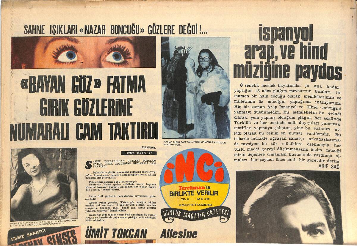 Tercüman Gazetesi İnci Eki 19 Mart 1973 - Bayan Göz Fatma Girik Gözlerine Numaralı Cam Taktırdı - Şoray Kardeşler Birlikte Film Çevirecek GZ144873 - 1